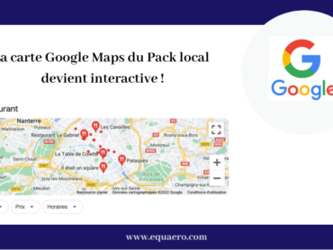 La carte Google Maps du Pack local devient interactive !